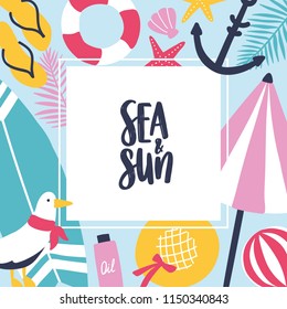 Colorful square background with summer attributes and place for text in center. Frame decorated with beach umbrella, straw hat, seagull, flip flops, anchor. Seasonal vector illustration in flat style.