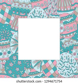 Colorful square frame with beautiful abstract doodle pattern of easter eggs