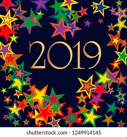 Colorful stars confetti and lettering 2019. Christmas backdrop. Shiny abstract glowing design. New Year cover.