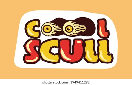 Colorful sticker with crazy eyes and cool skull lettering. Old school style of art. Stylish vintage dead drawing letters with eyes pumping. Flat cartoon vector illustration