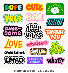 Colorful sticker set with phrases like 'awesome', 'cute', 'smile', 'YOLO', 'thank you', 'be kind' Bright, playful, and fun stickers for positive vibes Funky stickers, vector set