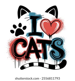 Colorful Street Art Design with "I LOVE CATS" Text.