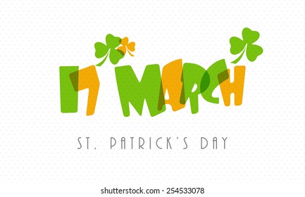 Colorful stylish text 17th March with green and golden shamrock leafs on grey background for St. Patrick's Day celebrations. 