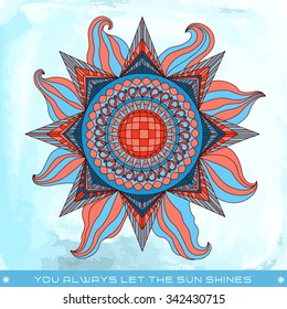Colorful summer sun illustration with phrase 'You always let the sun shines'. Postcard in blue and red colors on watercolor blue background. 