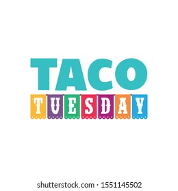 Colorful taco tuesday typographic composition