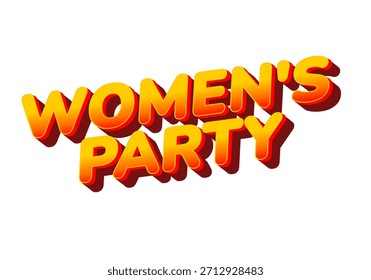 Colorful text design featuring the words womens party in bold, 3D style with a gradient effect
