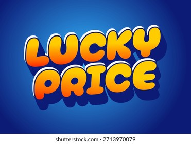 Colorful text design featuring the words Lucky Price in bold, playful font on a blue background