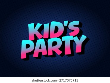 Colorful text design featuring the words Kids Party in a playful font, set against a dark blue background with a dotted pattern.