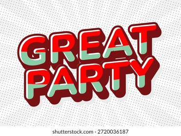 Colorful text design featuring the words Great Party in bold, playful typography with a red and green color scheme on a dotted background.
