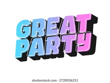 Colorful text design featuring the words Great Party in a playful, bold font with a gradient effect