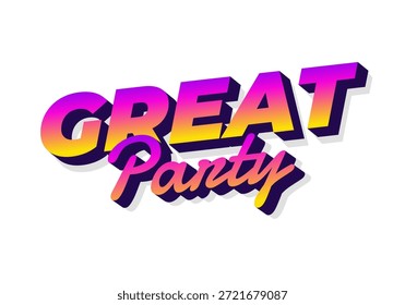 Diseño de texto colorido con las palabras GREAT Party en una fuente atrevida y moderna con un efecto de degradado