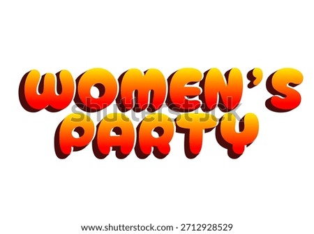 Colorful text design featuring the words womens party in a bold, playful font with a gradient from yellow to red