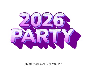 Colorful text design featuring the year 2026 and the word Party with a playful, modern style.