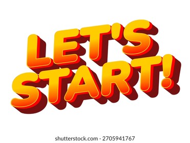 Gráfico de texto colorido com a frase Vamos começar! em negrito, fonte divertida. As letras são laranja e amarela com um efeito de sombra, criando uma aparência vibrante e convidativa.