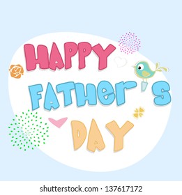 Colorful text Happy Fathers Day on blue background.