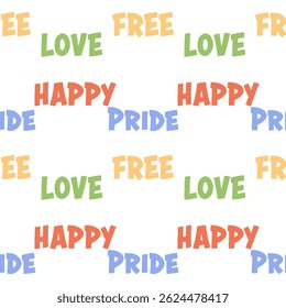 Colorful text pattern with Happy Pride and Love