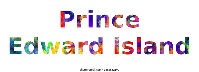 Colorful text of word Prince Edward Island vector design