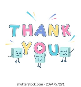 Colorful thank you in Cartoon style. Funny boxes full of gratitude. Cute funny faces. Cool lettering. Greeting card for banner, card, web. Vector illustration.	