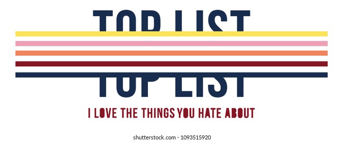 Colorful Top list slogan print.