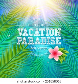Colorful travel poster design with fresh green palm fronds and a pink frangipani flower over a blue sky with dynamic sun burst and the text - Vacation Paradise - Bon Voyage, vector illustration