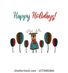 Colorful trees and a funny deer dressed in coat, scarf and cap. Cartoon style. Happy holidays card.