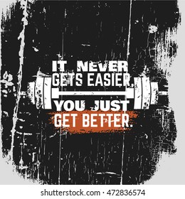 Colorful trendy creative quote typographical motivational  background. Illustration of barbell. Template for poster business card banner and print for t-shirt.