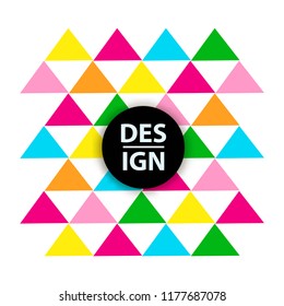 Colorful triangles on the white background. Template for card, banner, poster. Vector illustration