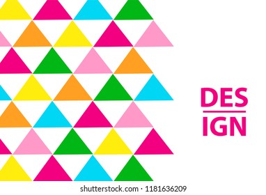 Colorful triangles on the white background. Template for card, banner, poster. Vector illustration