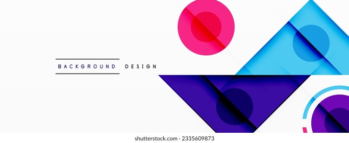Colorful triangles and round shapes background. Template for wallpaper, banner, presentation, background