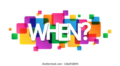 WHEN? colorful typography banner