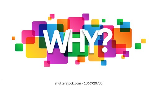 WHY? colorful typography banner