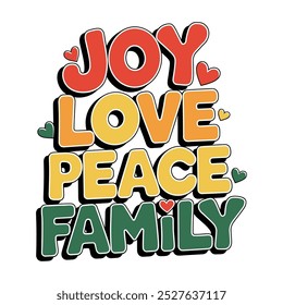 Colorful Typography Design with Joy, Love, Peace, and Family Words, vector text T-shirt design