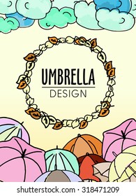 Colorful umbrellas autumn theme design and blue clouds in soft pastel colors with title in round leaves decor on beige background