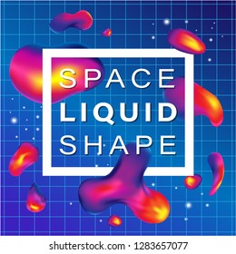 Colorful vector abstract liquid shape on cosmic background with grid and stars