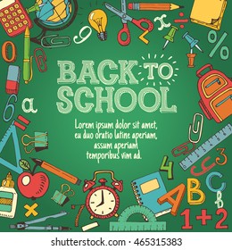 Colorful vector background with hand drawn school supplies and place for your text, isolated on green background. Ready for your design.