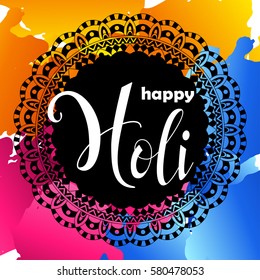 Colorful vector background. Happy Holi spring festival. Poster with mandala for Indian holiday.