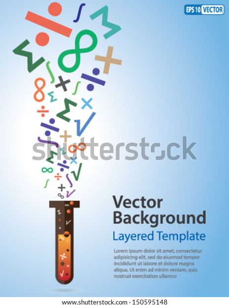 Colorful Vector
Background - Math / Science Symbols coming out of a Test Tube.
Creative Concept for showing Ideas, Innovation, Invention, Math,
Science and many other
ideas.