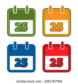 Colorful vector calendar. Calendar Date. 25. Flat design