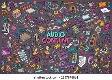 Colorful vector hand drawn doodle cartoon set of Audio content theme items, objects and symbols