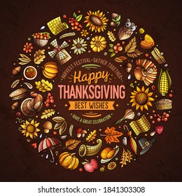 Colorful vector hand drawn set of Happy Thanksgiving cartoon doodle objects, symbols and items. Round frame composition