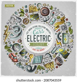 Colorful vector hand drawn set of Electric cars cartoon doodle objects, symbols and items. Round frame composition