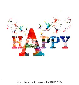 Colorful vector "HAPPY" background with hummingbirds