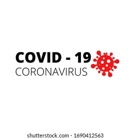 Colorful vector icon and text coronavirus, inscription typography design logo Coronavirus Bacteria Cell Icon, 2019-nCoV Novel Coronavirus Bacteria. No Infection and Stop Coronavirus Concepts. Danger