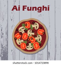 Colorful vector illustration of Ai Funghi pizza on textured background. For a book of recipes, cooking class, cafe and restaurant, pizzeria menu, interior decoration. Italian food. Ai Funghi text.