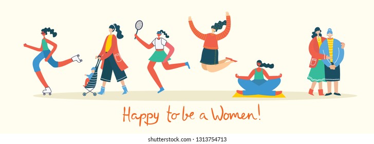 Colorful vector illustration concept of Happy to be a woman . Group of happy female friends, union of feminists, sisterhood jumping, doing sports and walking in flat design