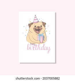 A colorful vector illustration of a cute pug with a message below. A romantic concept for a party. Design of a banner, postcard or poster in a modern flat style.