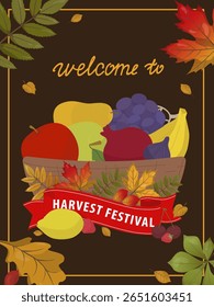 Colorful vector illustration of a fruit basket welcoming viewers to a harvest festival. Includes apples, grapes, and bananas, surrounded by vibrant autumn leaves and decorations.