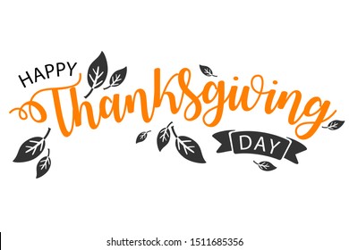 Colorful vector illustration of hand drawn text lettering for Thanksgiving Day. Calligraphic design for banner, print greetings card, shirt, poster. 