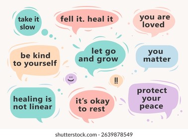 Colorful vector illustration with inspirational quotes in speech bubbles about mental health, healing, self-care, and emotional support. Perfect for wellness, therapy, and awareness projects.