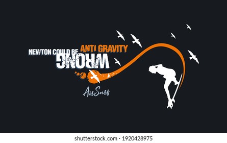 Colorful vector illustration of surfer silhouette, birds in graphic style and text related to surfing. Art for t-shirts, posters and etc ...